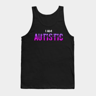 I am autistic Tank Top